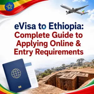 eVisa to Ethiopia